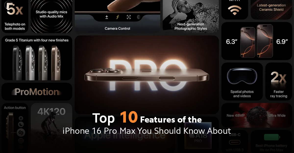 iPhone 16 pro Max Features